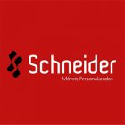 SCHNEIDER MÓVEIS PERSONALIZADOS