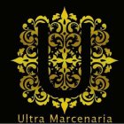 ULTRA MARCENARIA