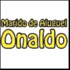 ONALDO MARIDO DE ALUGUEL