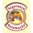 MEDEIROS SEGURANÇA E AUTOMAÇÃO
