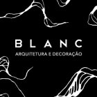 BLANC ARQUITETURA E DECORAÇÃO