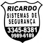 RICARDO SISTEMAS DE SEGURANÇA