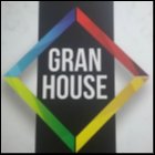 GRAN HOUSE