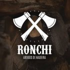 RONCHI ARTIGOS DE MADEIRA