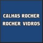 CALHAS ROCHER & ROCHER VIDROS